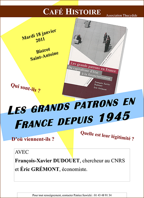 Les grands patrons en France depuis 1945 - Café Histoire association Thucydide