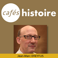 Jean-Marc DREYFUS - Café Histoire