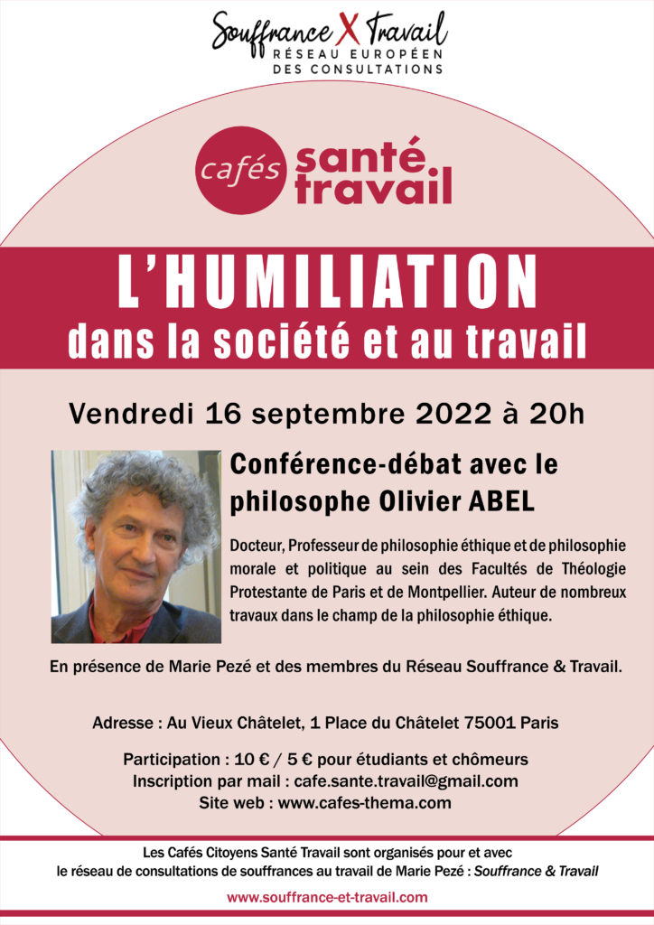 Affiche L'humiliation dans notre société, Café Santé Travail avec Olivier Abel