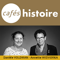 VOLDMAN-WIEVIORKA - Café Histoire