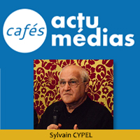 Sylvain CYPEL : Trump et les médias - Café Actu Médias