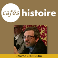 Jérôme Grondeux - Café Histoire