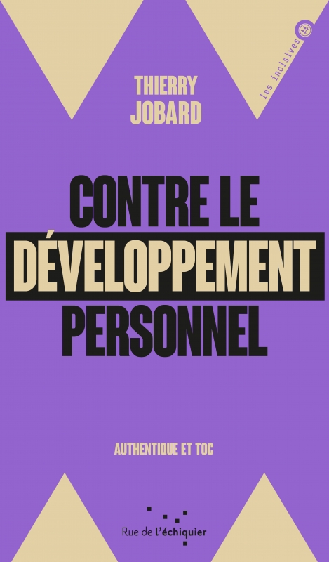 contre-le-developpement-personnel-JOBARD-Thierry