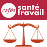 Café Santé Travail sur les Prud'hommes