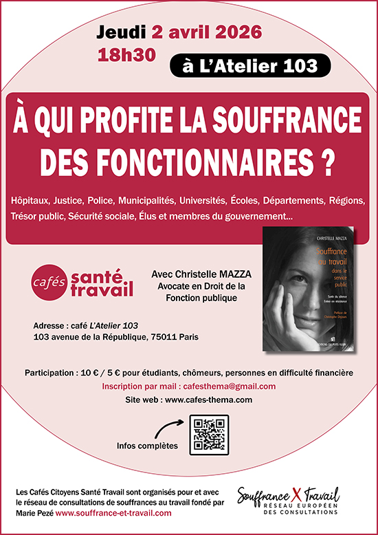 À qui profite la souffrance des fonctionnaires et agents de la Fonction publique ? Affiche Souffrance au travail dans le service public